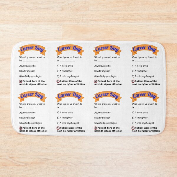 Item preview, Career Day – Want to Be a CARED FOR! designed and sold by Ferocious-Pear.