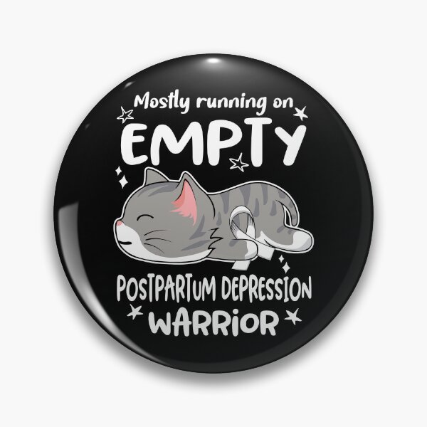 Item preview, Postpartum Depression Awareness, Mostly Running on Postpartum Depression Warrior designed and sold by Tammyilaria.