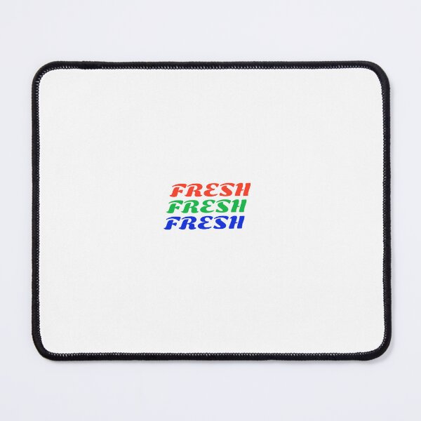 Item preview, Fresh Fresh Fresh designed and sold by Lagwsal22.