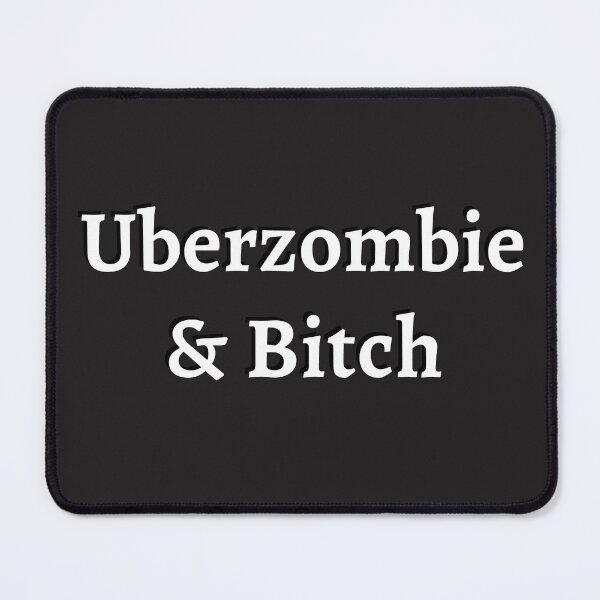 Item preview, Uberzombie & Bitch Funny Fashion Logo ShowOff Parody designed and sold by LGbubble.