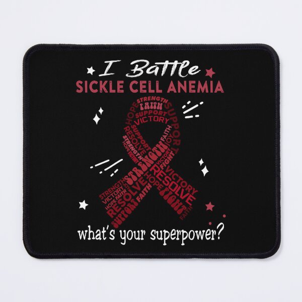 Item preview, Sickle Cell Anemia Warrior, I Battle Sickle Cell Anemia What's Your Superpower? designed and sold by Greggwillard.