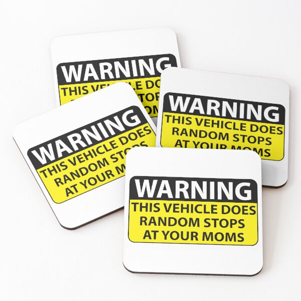 Item preview, Warning - Random Stops at your MOMs designed and sold by estudio3e.