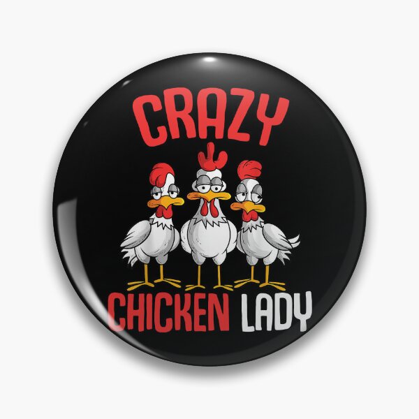 Item preview, Crazy Chicken Lady designed and sold by ericrichard059.