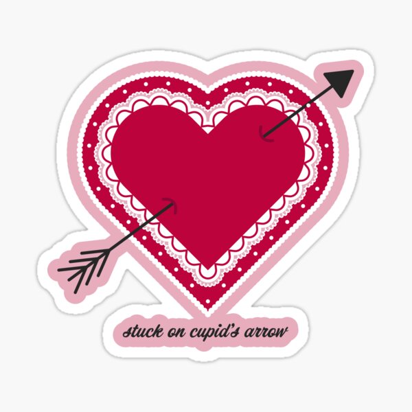 stuck on cupid's arrow Sticker