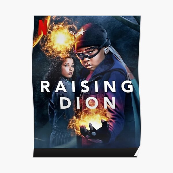 " Raising Dion,Raise Dion, online TV series, superhero" Poster by