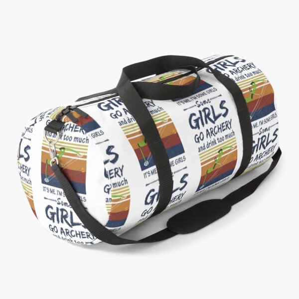 Item preview, Some Girls Go Archery And Drink Too Much  designed and sold by LittleShop79.