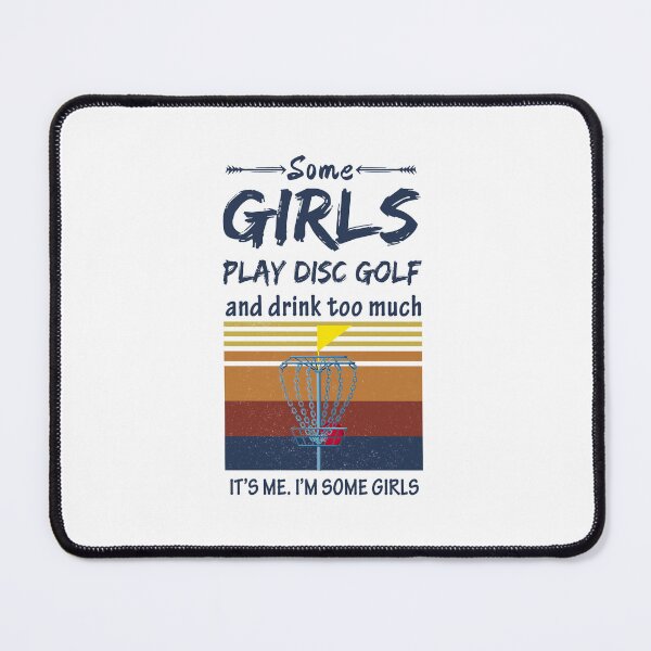 Item preview, Retro Some Girls Disc Golf And Drink Too Much designed and sold by SweetThreads79.