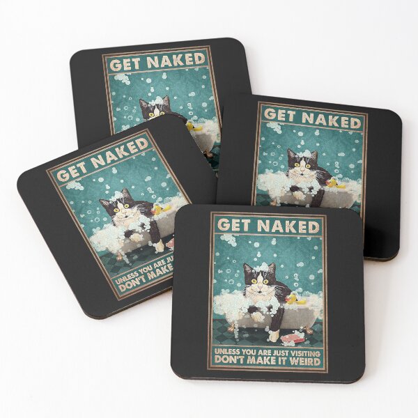 Item preview, Get naked unless you are just visiting don't make it weird tuxedo cat lover designed and sold by AleehaZenger.