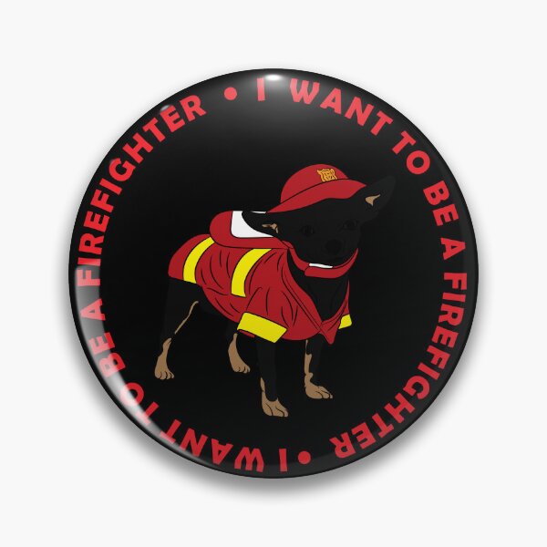 Item preview,  I want to be a firefighter/dog/artistic design designed and sold by SamRVstore.