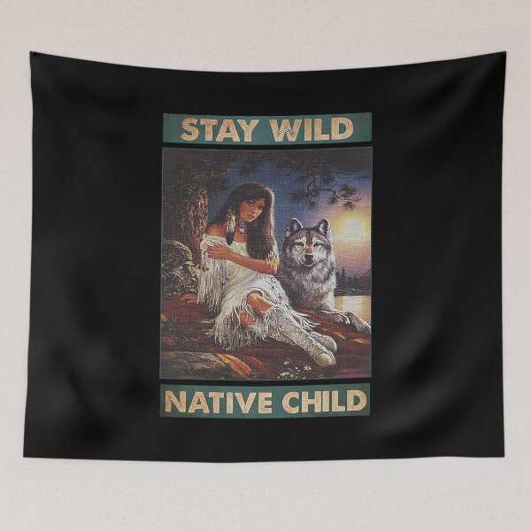 Item preview, Mujer nativa americana Mantente salvaje niño nativo designed and sold by SaoirseNeid.