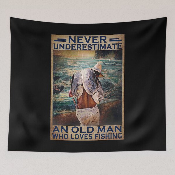 Item preview, Never underestimate an old man who loves fishing designed and sold by TeganCrafford.
