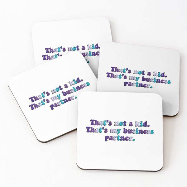 Item preview, Euphoria “That’s not a kid, that’s my business partner” quote   designed and sold by OlivesOliviaLaa.