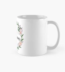 Kleide dich wie eine Frau, schwarzer Kranz Tasse (Standard)