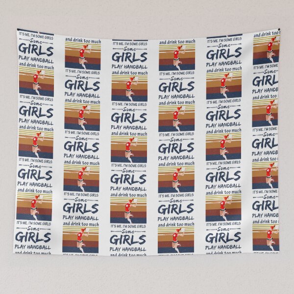 Item preview, Retro Some Girls Play Handball And Drink Too Much  designed and sold by SweetThreads79.