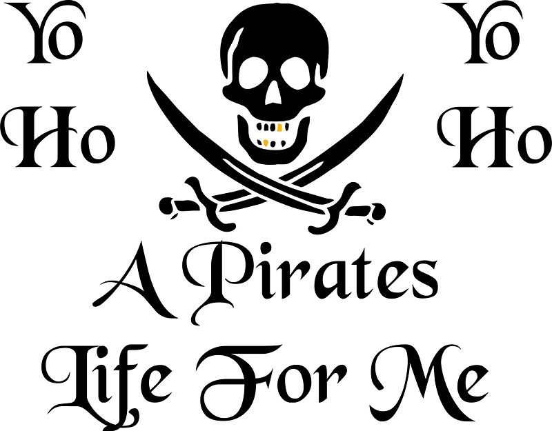 a pirates life for me shirt