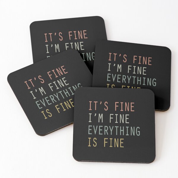 Item preview, it's fine i m fine everything is fine font color designed and sold by Chapman88.