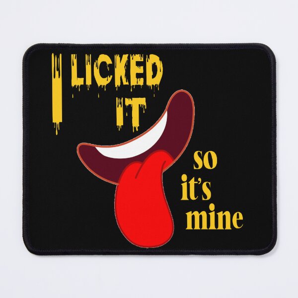 Item preview, Licked it designed and sold by WinkyDoodle.