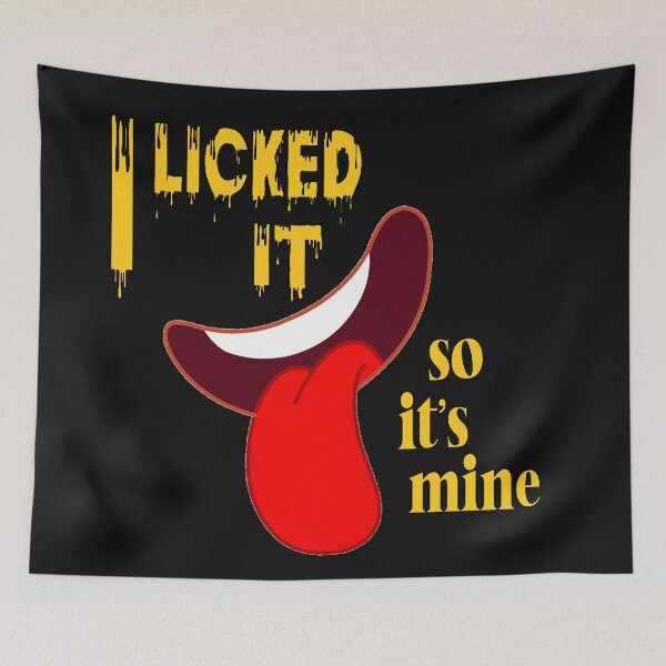 Item preview, Licked it designed and sold by WinkyDoodle.