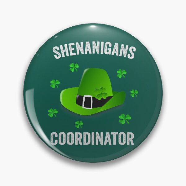 Item preview, Shenanigans Coordinator Funny St Patrick Shenanigans Teacher designed and sold by StephanElsarawy.