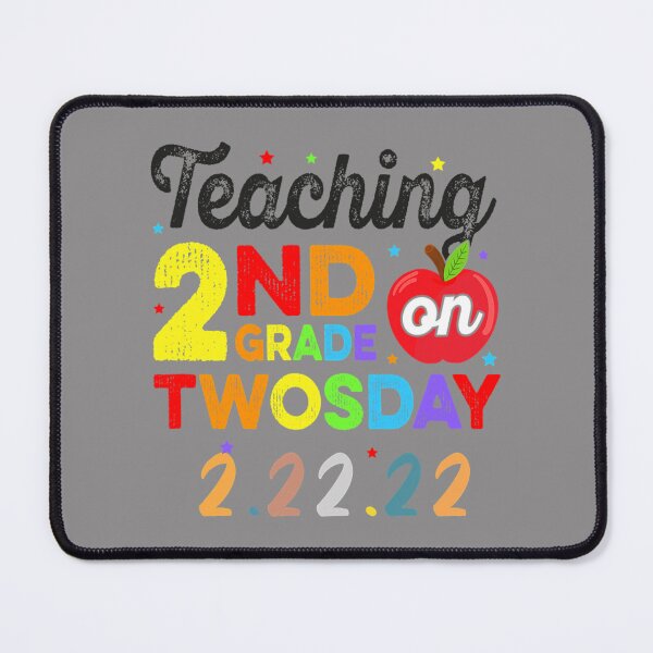 Item preview, Teaching 2nd Grade On Twosday 2-22-22 22nd February designed and sold by StephanElsarawy.