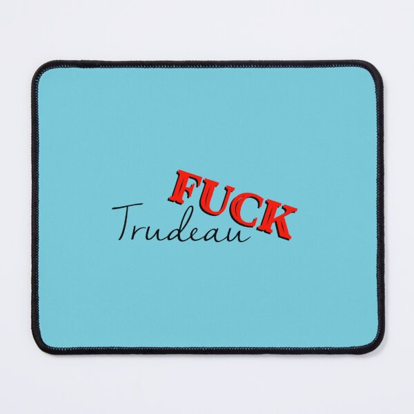 Item preview, Fuck Trudeau designed and sold by FforFlying1802.