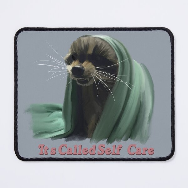 Item preview, Self-Care Racoon designed and sold by TheHappyBubble.