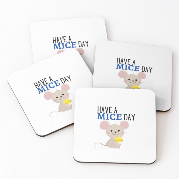 Item preview, Have A Mice Day - Motivational Quotes About Life designed and sold by sorryimbusy.