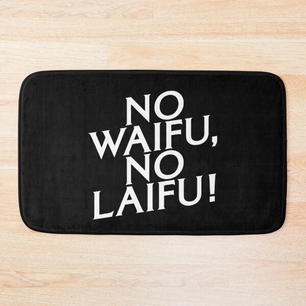 Item preview, Funny Hentai No Waifu No Laifu designed and sold by monica1059.