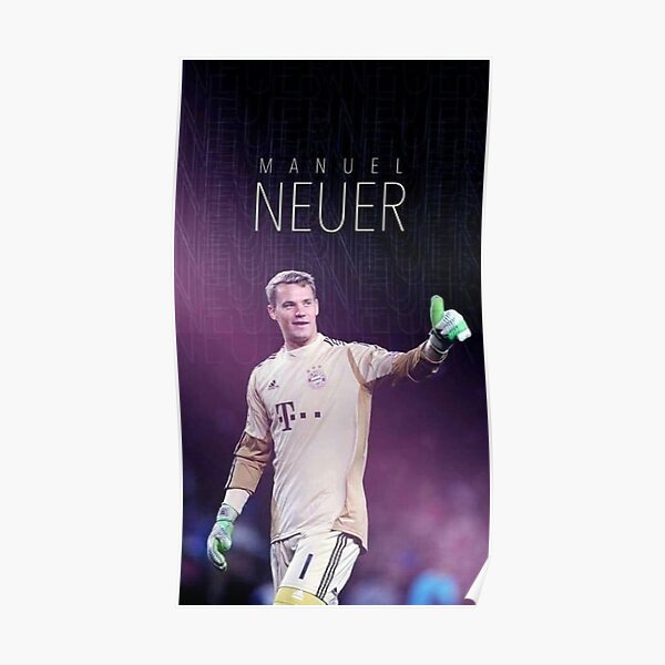 Manuel Neuer Poster