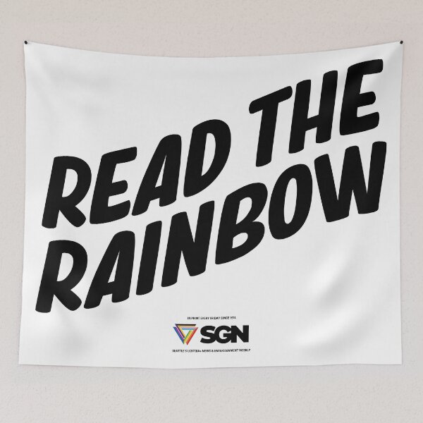 Item preview, SGN Read the Rainbow designed and sold by SeattleGayNews.