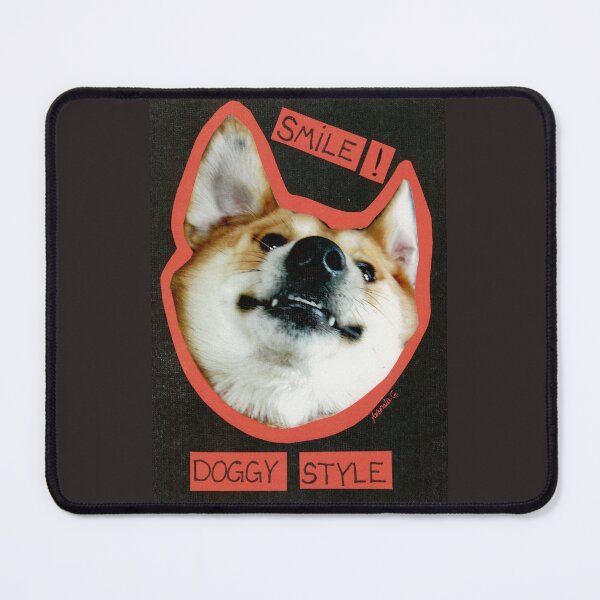 Item preview, Smile! Doggystyle! designed and sold by anomalieglade.