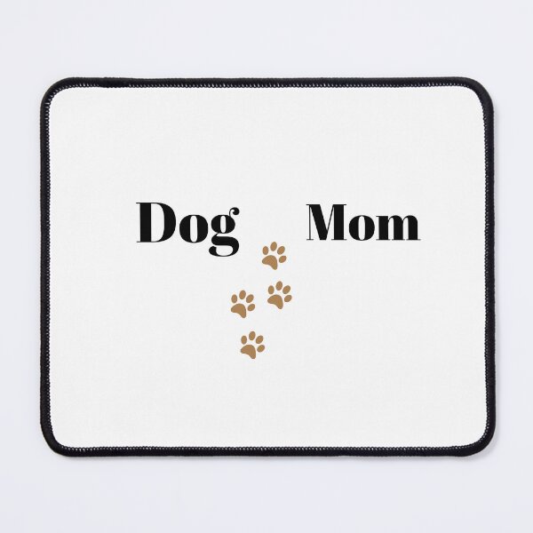 Item preview, Dog Mom designed and sold by WorldCreates.