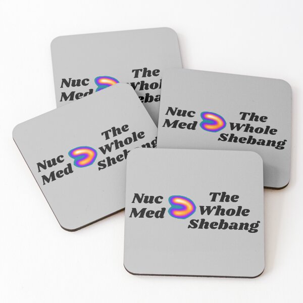 Item preview, Nuclear Medicine Is Greater Than The Whole Shebang designed and sold by Mr-3.