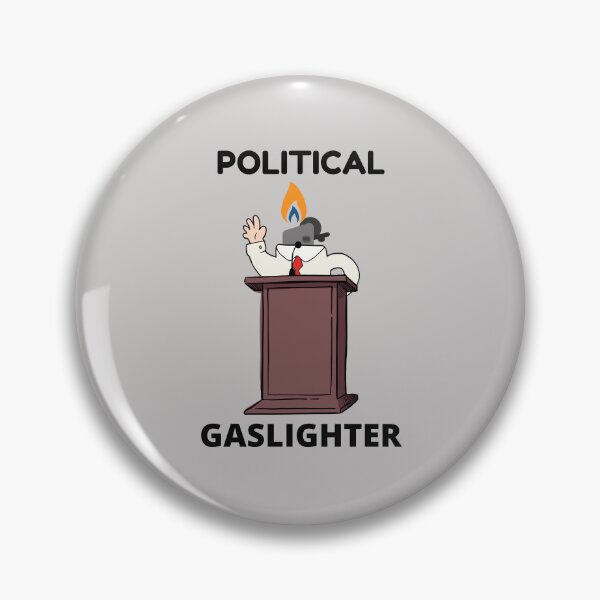 Item preview, Political gaslighter 2 designed and sold by Endeavour-Tees.
