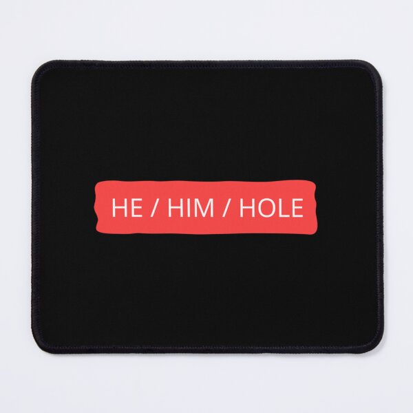 Item preview, He Him Hole pronoun| Perfect Gift designed and sold by gracehae.