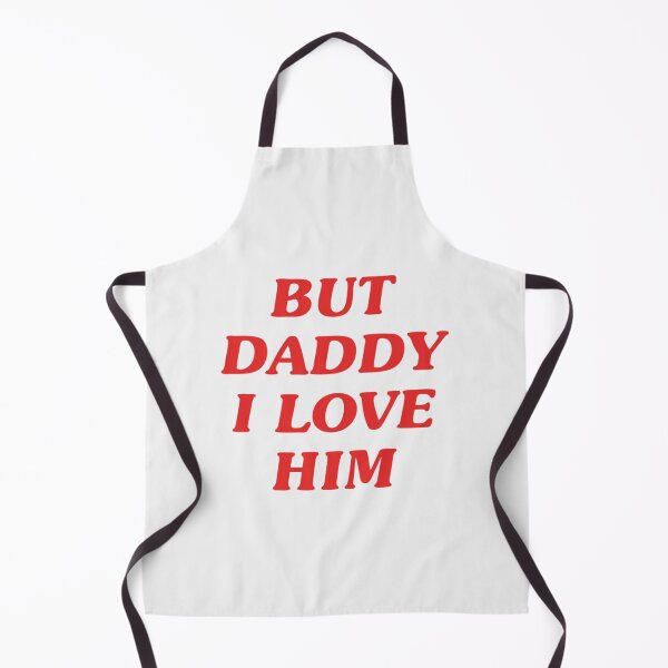 Item preview, BEST SELLER - But Daddy I Love Him Merchandise| Perfect Gift designed and sold by gracehae.