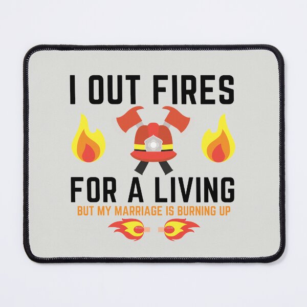 Item preview, Outing fires burning marriage designed and sold by BuyAndWear.