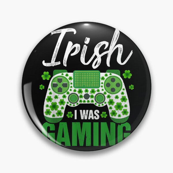 Item preview, Irish I Was Gaming Funny St Patricks Day Gamer designed and sold by MarieSmart77.