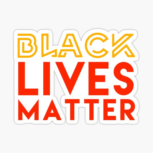 Black Lives Matter 3 Sticker