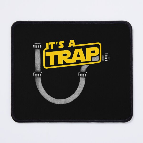 Item preview, Funny Plumbing Plumber Shirt - It's A Trap designed and sold by CuocCac.