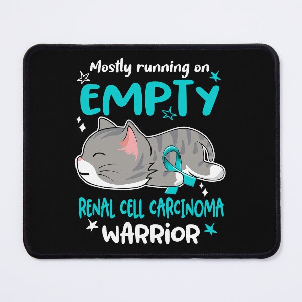 Item preview, Renal Cell Carcinoma Awareness, Mostly Running on Renal Cell Carcinoma Warrior designed and sold by Tammyilaria.