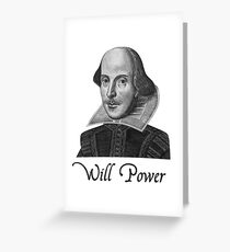 William Shakespeare Will Power Greeting Card