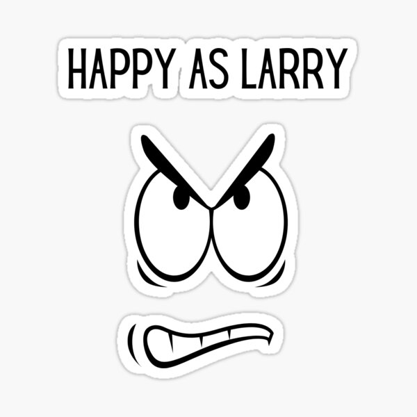 happy-as-larry-sticker-by-yerral-redbubble