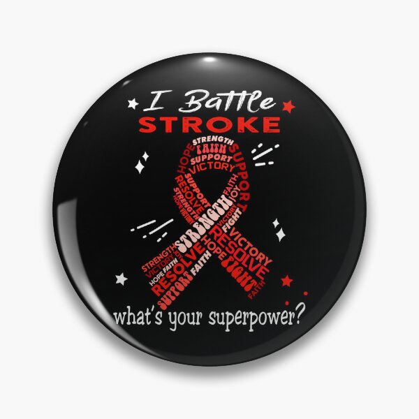 Item preview, Stroke Warrior, I Battle Stroke What's Your Superpower? designed and sold by Greggwillard.