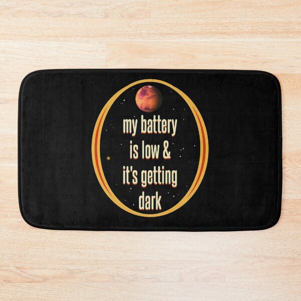 Item preview, my battery is low and it's getting dark designed and sold by sandpiperstudio.