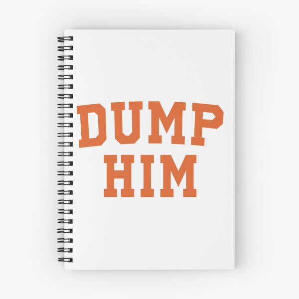 Item preview, dump him| Perfect Gift designed and sold by gracehae.