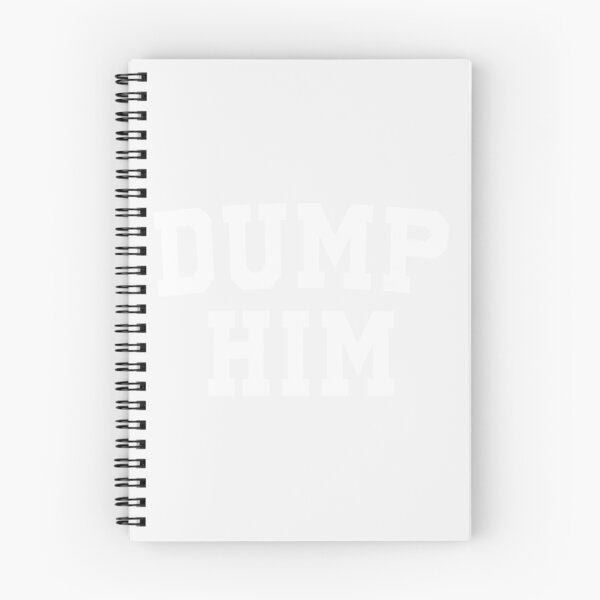 Item preview, dump him| Perfect Gift designed and sold by gracehae.