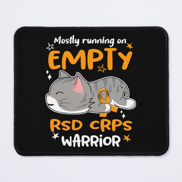 Item preview, RSD CRPS Awareness, Mostly Running on RSD CRPS Warrior designed and sold by Tammyilaria.