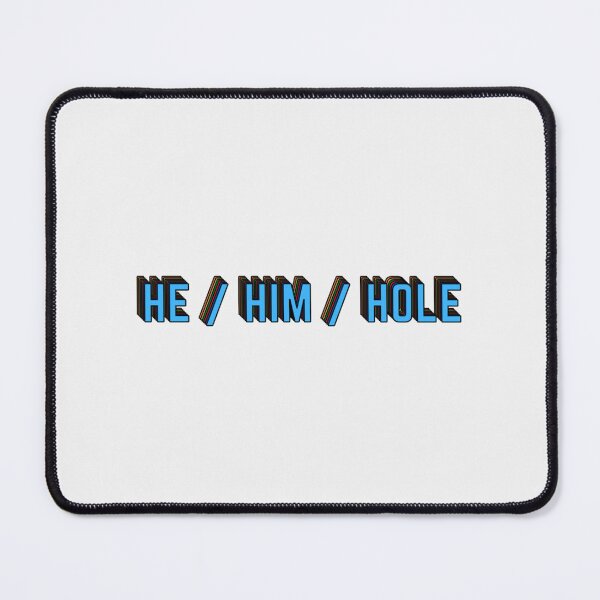 Item preview, He Him Hole| Perfect Gift designed and sold by gracehae.
