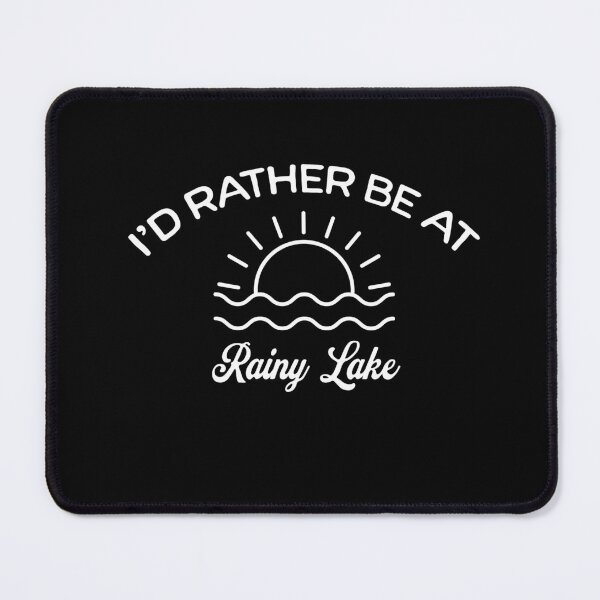 Item preview, I'd Rather Be At Rainy Lake Tourist designed and sold by RoguePixel.